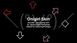 osu skin preview Onigiri osumania [upl. by Esnahc951]