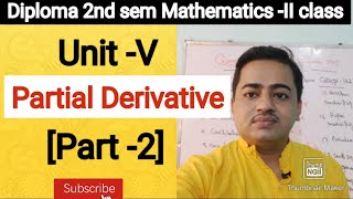 Diploma 2nd Semester  Mathematics II  Partial Differentiation  Part 2 [upl. by Llen932]