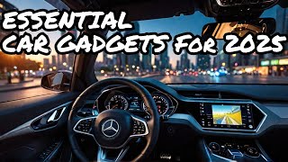 Cool Car Gadgets You NEED For 2025 [upl. by Nierman]