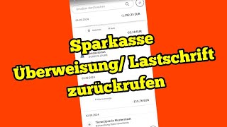 Sparkasse Überweisung zurückbuchen Lastschrift widerrufen [upl. by Igenia]