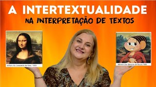 A Intertextualidade na Interpretação de Textos [upl. by Noral]