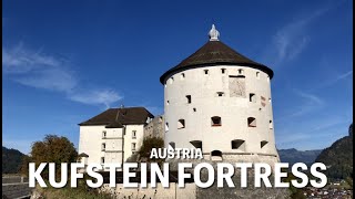 Kufstein Fortress Beautiful Landmark in Tyrol Austria [upl. by Ojela]