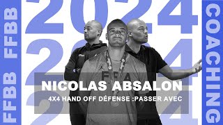 FFBB Coaching  Nicolas Absalon  4v4 Hand OFF Défense [upl. by Ovida]