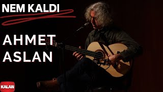 Ahmet Aslan  Nem Kaldı I Dizi Müziği © 2016 Kalan Müzik [upl. by Walls853]