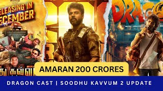 Amaran 200 crores  Dragon movie cast  Soodhu kavvum 2 update  guru plex [upl. by Horbal]