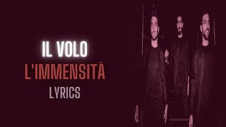 Il Volo Limmensità LyricsLetra [upl. by Narmis]