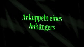 Ankuppeln eines Anhängers So gehts [upl. by Dewie288]