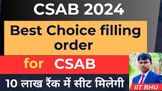 CSAB best choice filling order one mistake you may lose your money jee csabcounselling [upl. by Goines]