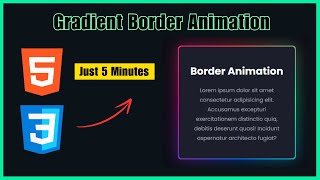 CSS Gradient Border Animation for Beginners  HTML amp CSS  CSS Mini Project [upl. by Sutherlan]