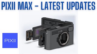 Exciting new Pixii Max updates revealed [upl. by Lala]