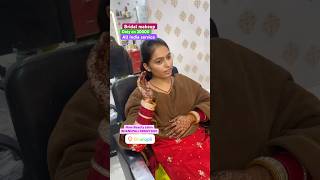 Bridal makeup with lehnga jwellary 3 facial only on 20000 all India service youtubeshorts fashion [upl. by Koosis]