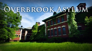 Abandoned Asylum  Overbrook Asylum Legacy Version [upl. by Marne960]