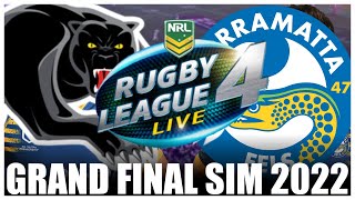 PENRITH PANTHERS VS PARRAMATTA EELS NRL GRAND FINAL 2022 SIMULATION RLL4 [upl. by Nomar]