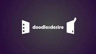 doodlesdesire Channel Intro 2024 [upl. by Aihsena]