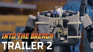 Into The Breach  2022  Trailer 2 [upl. by Neiviv]