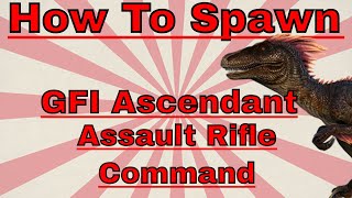 GFI Ascendant Assault Rifle Command [upl. by Llerref]