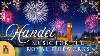 Handel  Music for the Royal Fireworks [upl. by Oalsecnew]