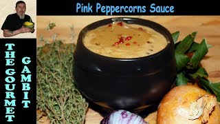 Pink Peppercorn Sauce  French Bistro Recipe [upl. by White]