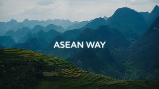 Anthem of the ASEAN  ASEAN Way Slowed  Reverb [upl. by Dalt773]