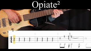 Opiate² Tool  Bass Cover With Tabs by Leo Düzey [upl. by Mayworm]