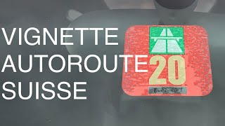 CHANGER VIGNETTE AUTOROUTE SUISSE TUTO 2023 [upl. by Nivlac]