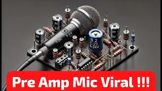 PRE AMP MIC 1 Tr dan Modifnya [upl. by Denna]