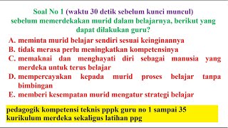 pedagogik kompetensi teknis pppk guru no 1 sampai 35 kurikulum merdeka sekaligus latihan ppg [upl. by Lehcear]