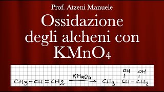 Chimica organica Ossidazione alcheni con permanganato di potassio L50 ProfAtzeni ISCRIVITI [upl. by Isa369]