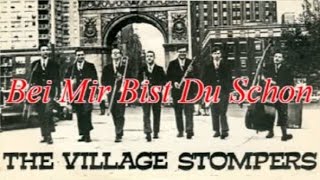 Village Stompers  Bei Mir Bist Du Schon Instrumental [upl. by Llerrud304]