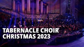 Tabernacle Choir Christmas Concert 2023 [upl. by Yrgoerg871]