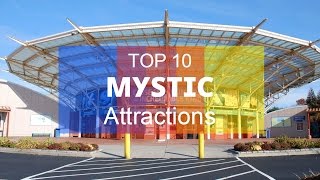 Top 10 Best Tourist Attractions in Mystic  Connecticut [upl. by Elysee]