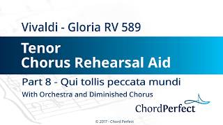 Vivaldis Gloria Part 8  Qui tollis peccata mundi  Tenor Chorus Rehearsal Aid [upl. by Nylatsirk]