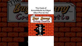 The Cask of Amontillado be like nintendo nintendomemes bugsbunny edgarallanpoe edgarallenpoe [upl. by Beaudoin]