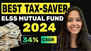 Best ELSS Funds to Invest in 2024 Analysing 39 ELSS Tax Saving Mutual Funds  TAX Saver Mutual Fund [upl. by Ollehcram]