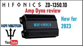 Hifonics Zues ZD13501D amp dyno review new for 2023 car audio amplifier [upl. by Terrene]