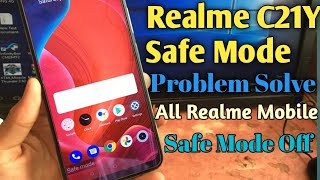 How To Realme C21Y Safe Mode Off  Realme C21Y Safe Mode Off Kese Kare [upl. by Itirahc911]