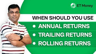 Annual vs Trailing vs Rolling Returns Explained  ET Money [upl. by Lashonda899]