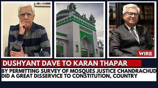 By Permitting Survey of Mosques Justice Chandrachud Did a Great Disservice to Constitution Country [upl. by Cassey381]