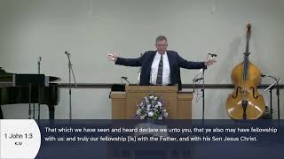 Fellowship Pt 4  1 John 1  Pastor Mike Elliott [upl. by Lennahc]