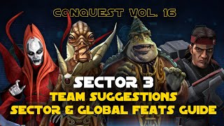 Hard Sector 3 Feats Guide  Conquest Vol 16  Ezra Edition SWGOH [upl. by Dray]