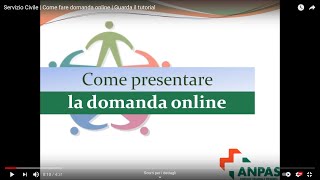 Servizio Civile  Come fare domanda online  Guarda il tutorial [upl. by Verda374]