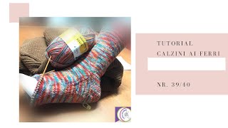 Tutorial Come fare i calzini ai ferri [upl. by Samuela674]