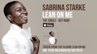 Sabrina Starke  Lean On Me Official Audio [upl. by Rosario]