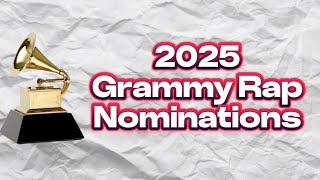 The 2025 Grammy Rap Nominations Are INSANE [upl. by Direj108]