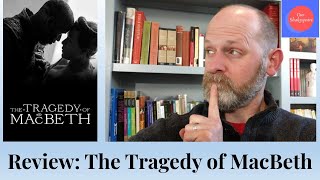 Film Review and Analysis The Tragedy of Macbeth [upl. by Arol165]