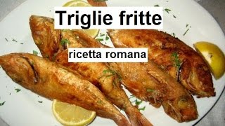 Triglie Fritte ricetta ebraica romana [upl. by Mickelson]