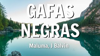 Maluma J Balvin  Gafas Negras LetraLyrics [upl. by Anaejer]