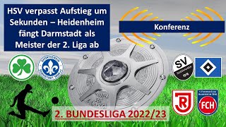 20230528 HSV verpasst Aufstieg knapp 2 Bundesliga letzter Spieltag 202223 komplette Konferenz [upl. by Nodrog]