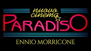 Ennio Morricone ● Nuovo Cinema Paradiso Main Theme  Original Soundtrack Track [upl. by Karoline694]