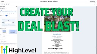 How to Create an Email Blast using Go High Level Wholesale Real Estate [upl. by Gilchrist]